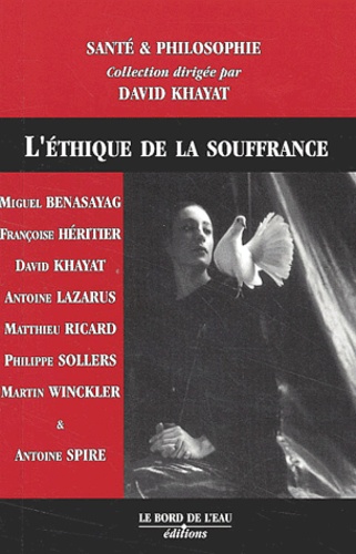 L'éthique de la souffrance