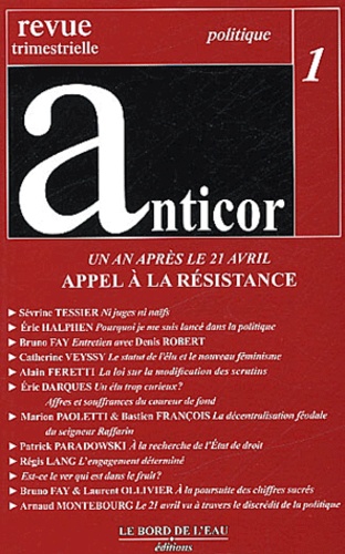 Anticor N° 1 Avril 2003 : Un an après le 21 avril : appel à la résistance