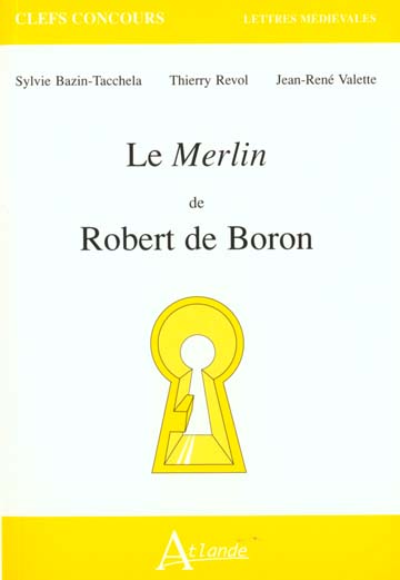 Le Merlin de Robert de Boron