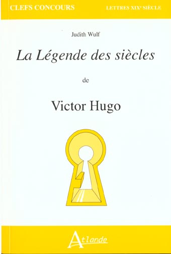 La Légende des siècles de Victor Hugo