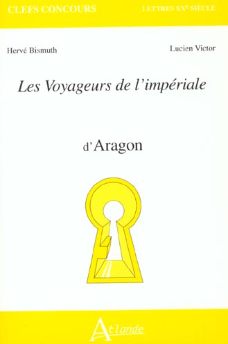 Les voyageurs de l'impériale d'Aragon
