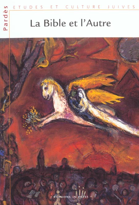 Pardès N°32-33/2002 : La Bible et l'Autre