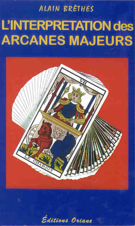 L'interprétation des arcanes majeurs