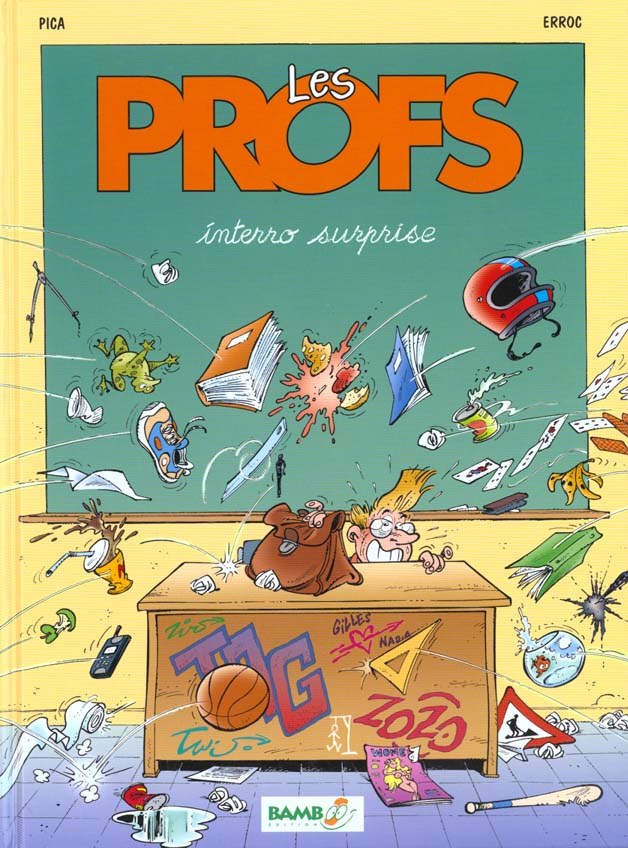 Les Profs Tome 1 : Interro surprise