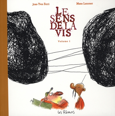 Le sens de la vis. Volume 1