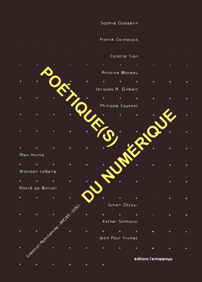 Poétique(s) du numérique