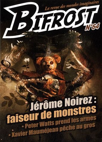 Bifrost N° 64 : Jérôme Noirez : faiseur de monstres