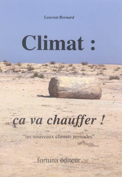 Climat : ça va chauffer !