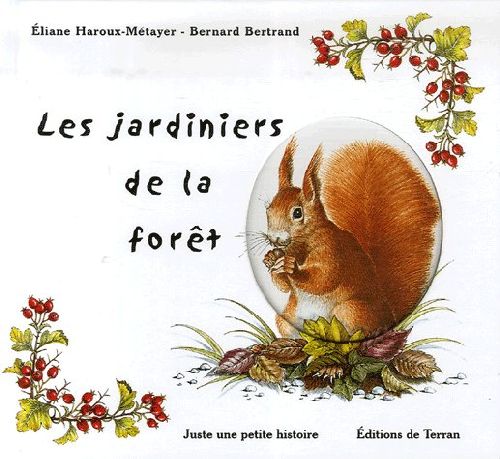Les jardiniers de la forêt
