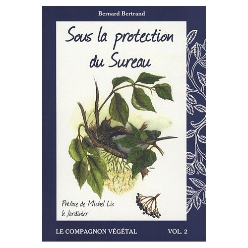 Sous la protection du Sureau