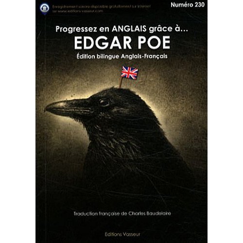 Progressez en anglais grâce à Edgar Poe / The Gold-Bug ; Mesmeric Revelation