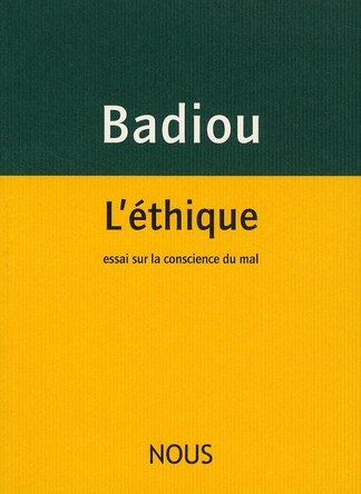 L'éthique. Essai sur la conscience du mal