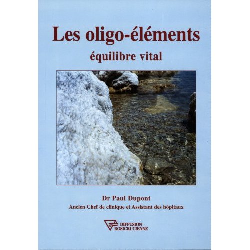 Les oligo-éléments. Equilibre vital