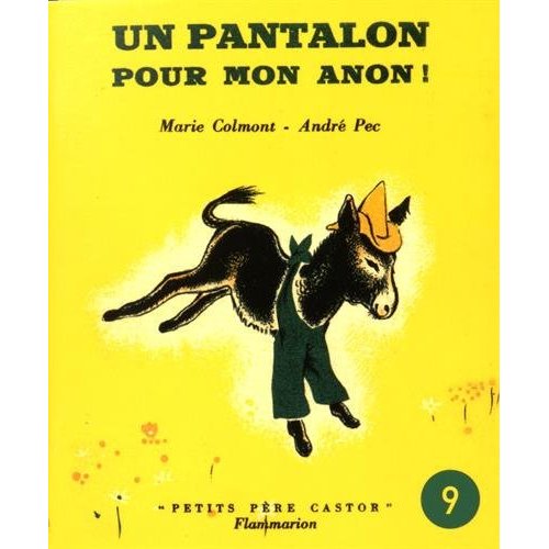 Un pantalon pour mon ânon