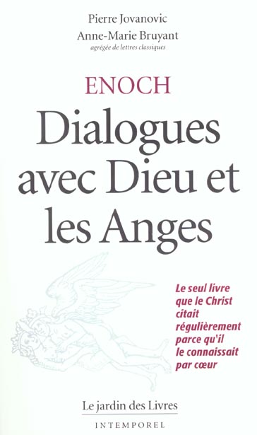 Enoch : Dialogues avec Dieu et les Anges