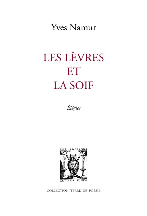 Les lèvres et la soif