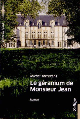 LE GERANIUM DE MONSIEUR JEAN