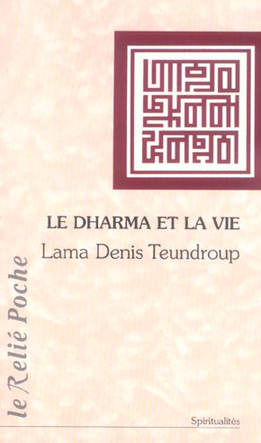 Le dharma et la vie