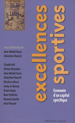 Excellences sportives. Economie d'un capital spécifique