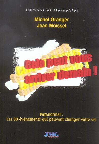 Cela peut vous arriver demain !