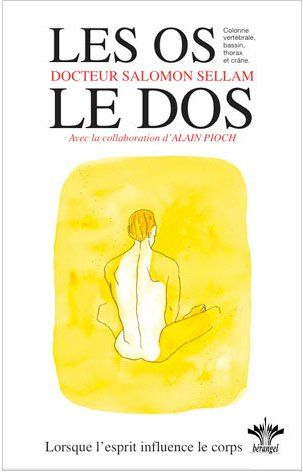 L'encyclopédie Bérangel des états d'âme à l'origine de nos maladies. Tome 8, Psychosomatique Cliniqu