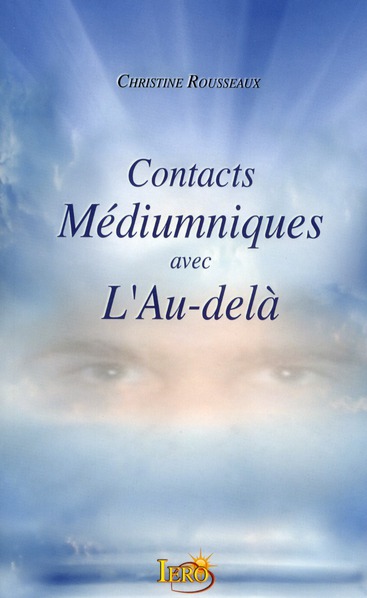 Contacts médiumniques avec l'au-delà