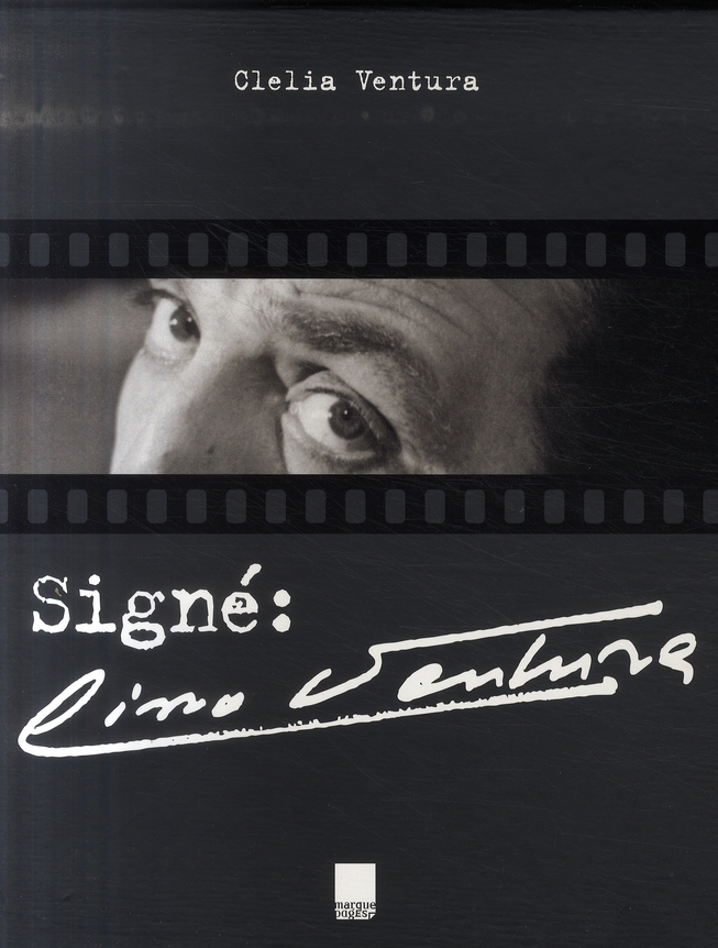 Signé : Lino Ventura