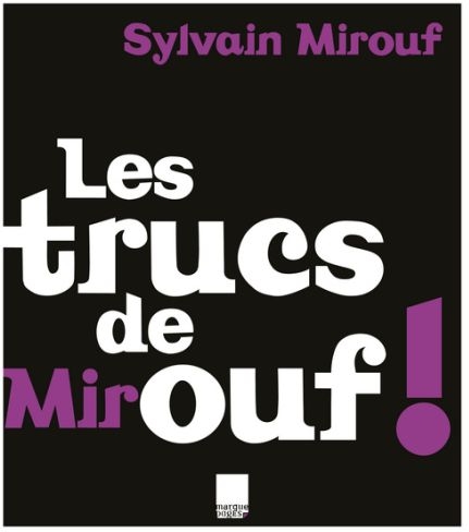 Les trucs de Mirouf !