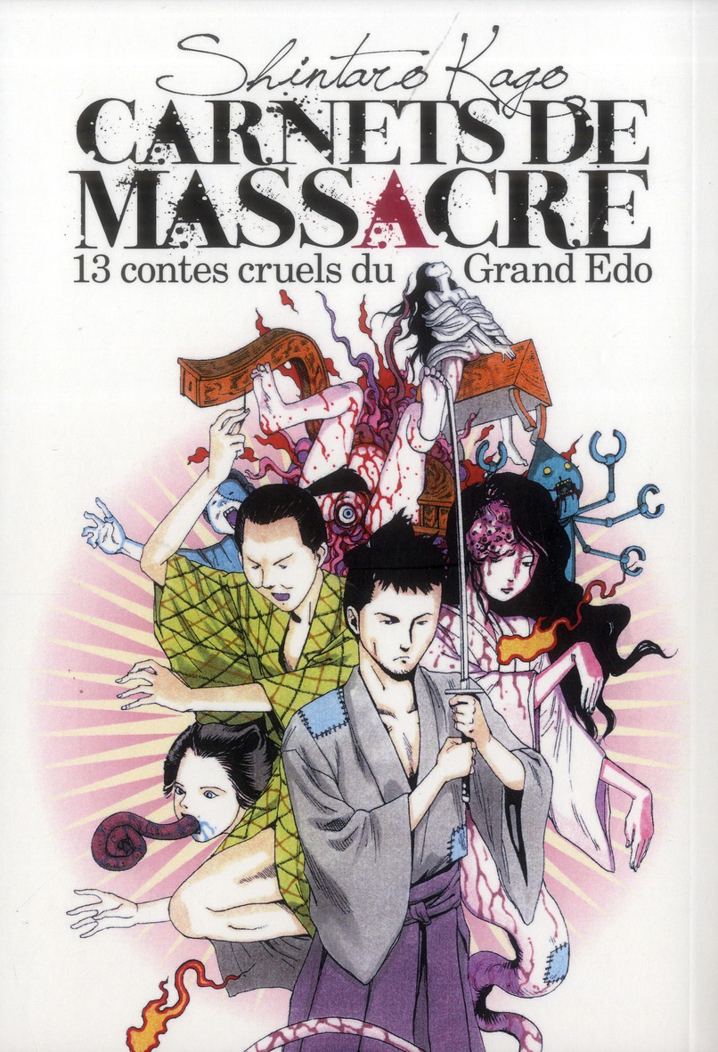 Carnets de massacre : 13 contes cruels du Grand Edo