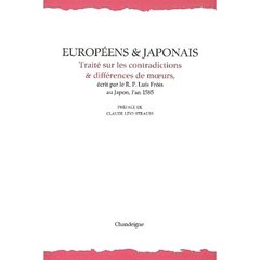 Européens et japonais. Traité sur les contradictions et différences de moeurs