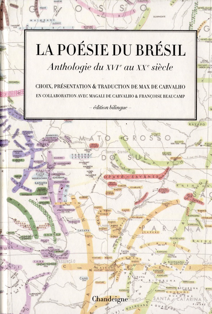 La poésie du Brésil, du XVIe au XXe siècle. Edition bilingue français-portugais