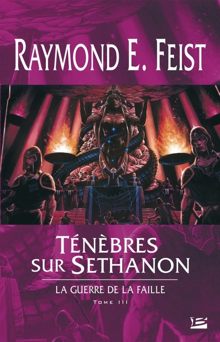 LA GUERRE DE LA FAILLE, T3 : TENEBRES SUR SETHANON