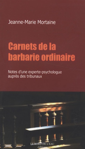 Carnets de la barbarie ordinaire