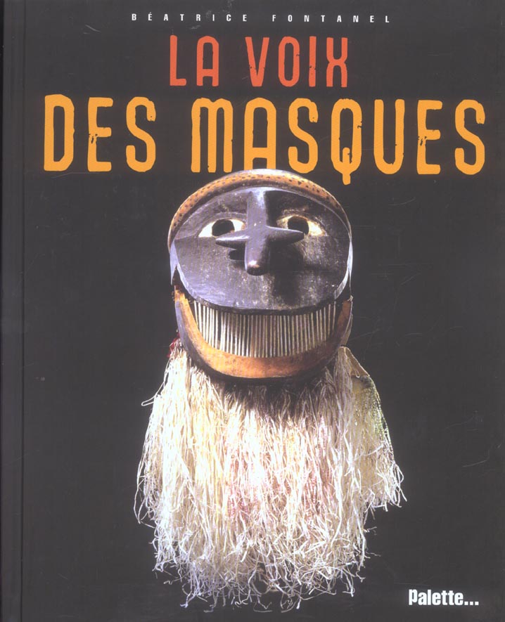 La voix des masques