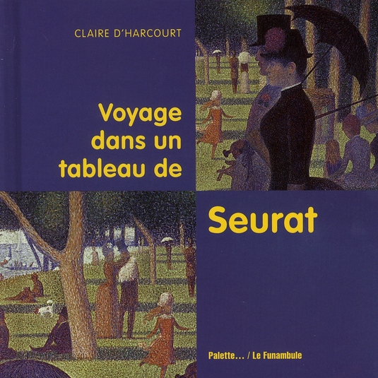 Voyage dans un tableau de Seurat
