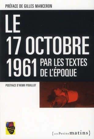 Le 17 octobre 1961 par les textes de l'époque