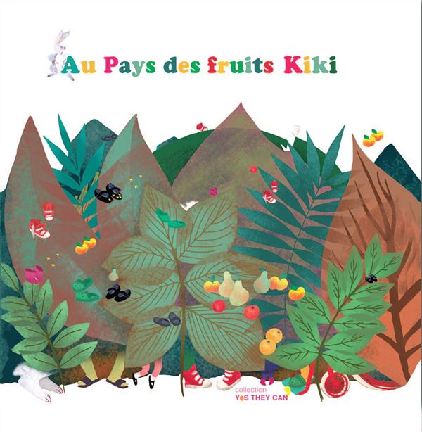 Au pays des fruits Kiki