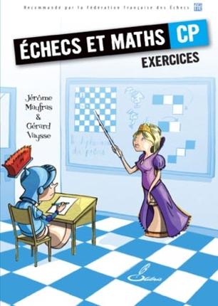 Echecs et maths CP. Cahier d'exercices