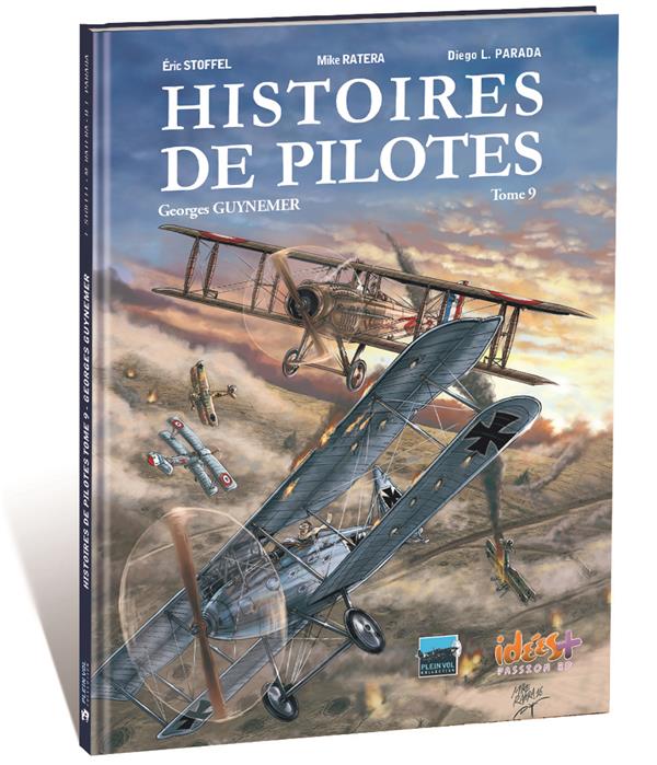 Histoires de pilotes Tome 9 : Georges Guynemer