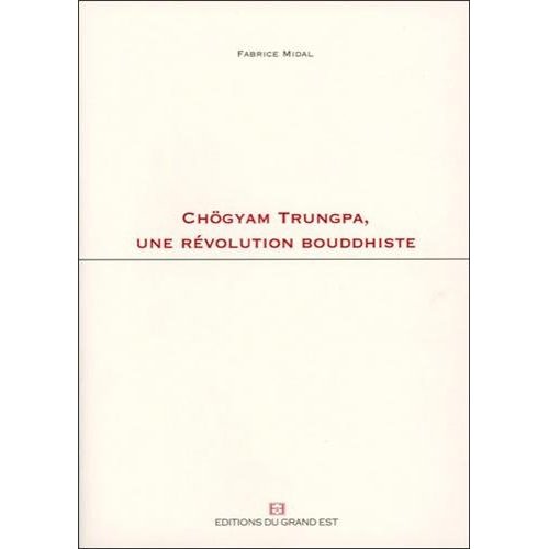 Chögyam Trungpa, une révolution bouddhiste