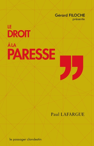 Le droit à la paresse