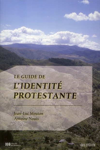 Le Guide de l'identité protestante