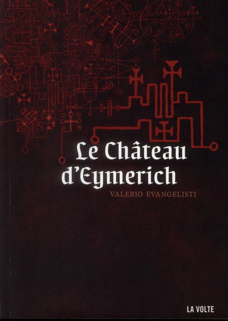 Nicolas Eymerich, inquisiteur : Le Château d'Eymerich
