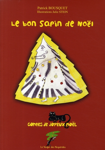 Le bon sapin de Noël. Contes de joyeux Noël