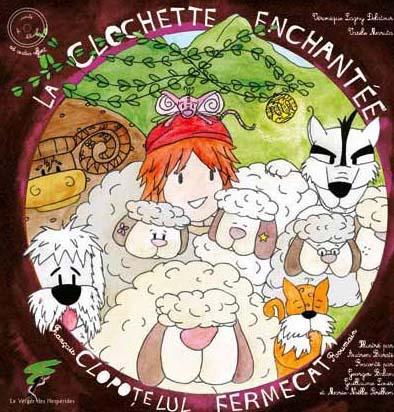 La clochette enchantée. Edition bilingue français-roumain, avec 1 CD audio