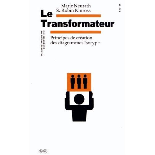 Le Transformateur. Principes de création des diagrammes Isotype