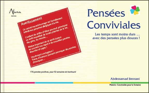 Mon carnet de pensées conviviales. Les temps sont moins durs avec des pensées plus douces !