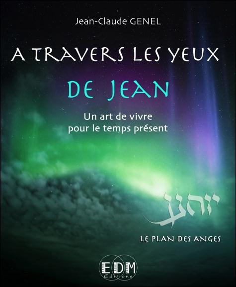 A travers les yeux de Jean