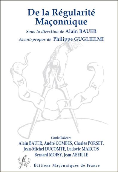 De la régularité maçonnique