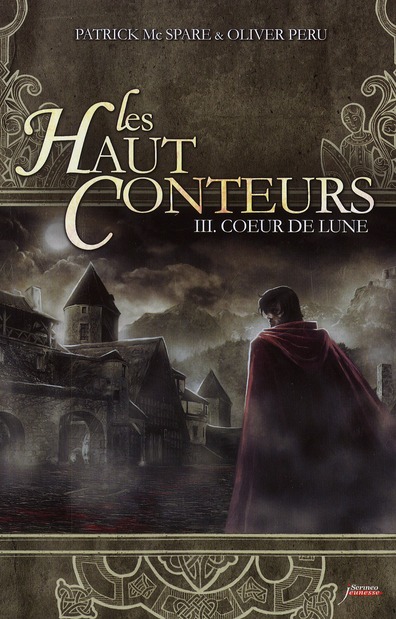 Les Haut-Conteurs Tome 3 : Coeur de lune